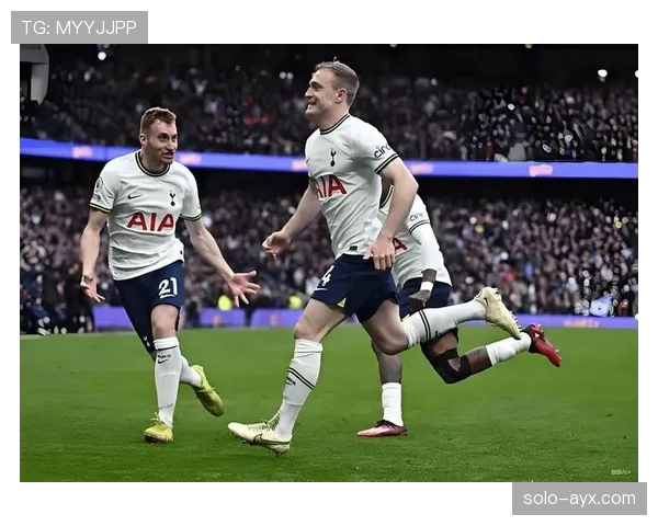 热刺进攻问题凸显：创造充足但终结效率低下，影响争四形势